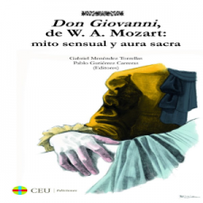 Don Giovanni Mito sensual y aura sacra Desafíos en la interpretación actual